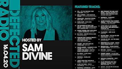 Defected Radio Show presented by Sam Divine 16-04-2020
