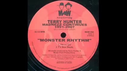 Terry Hunter ft Gu Monster Rhythm Maw 2004 
