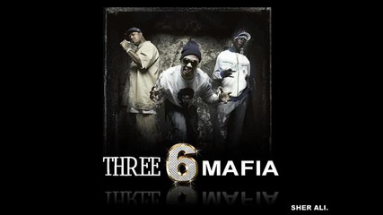 Three 6 Mafia - Stay Fly 