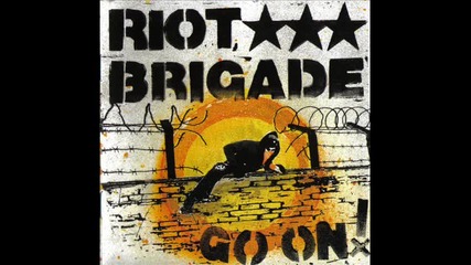 Riot Brigade - Wake Up !! 