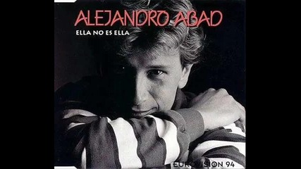 Eurovision 1994 Alejandro Abad. Ella No Es Ella 
