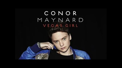 !!!new New New Conor Maynard - Vegas New New New !!!