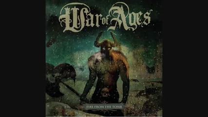 War of Ages - Broken Peace Before You