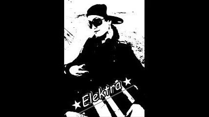 Elektra - Uchilishte nezabravimo New