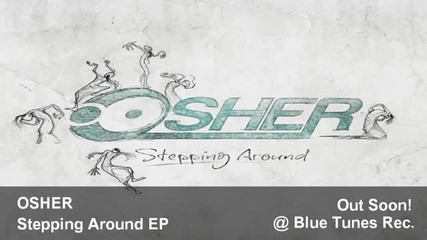 Osher Stepping Around Ep Official Video