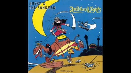 Husky _ the Sandmen - Arabian Nights [ Full Album 1996 ] Rock,surf Finland