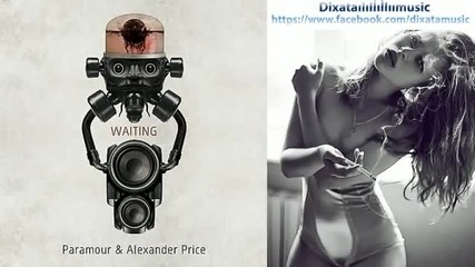 Paramour, Alexander Price - Waiting (paramour Dub Mix)