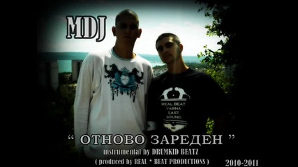 Mdj - Отново Зареден ( 2010 - 2011 )