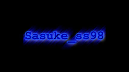 Sasuke ss98 ;)