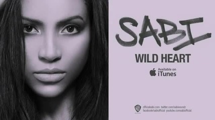 Sabi - Wild Heart [official Music Video]