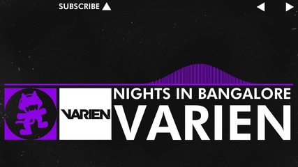 [dubstep] Varien - Nights in Bangalore Pt.1 [monstercat Promo]