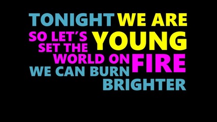 Fun - We Are Young - Lyrics