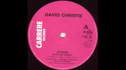 David Christie - Stress , Еxstended Version 1983 
