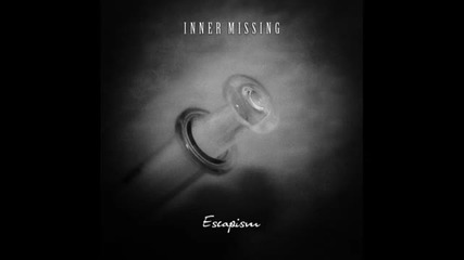 Inner Missing - Close Your Eyes