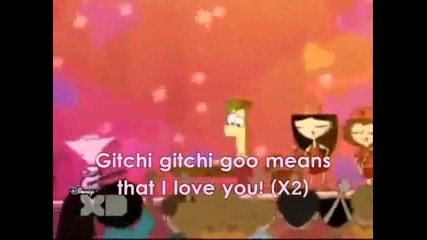 Phineas and Ferb - Gitchi Gitchi Goo [extended Version] - Финиъс и Фърб