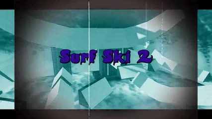 Cs - surf_ski2 gameplay 2 ;