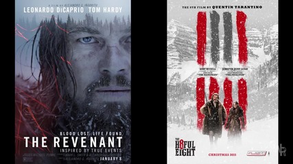 Сравнение между великите филми - Омразната Осморка (2015) и Завръщането (2015)