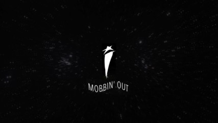 I See Stars - Mobbin Out