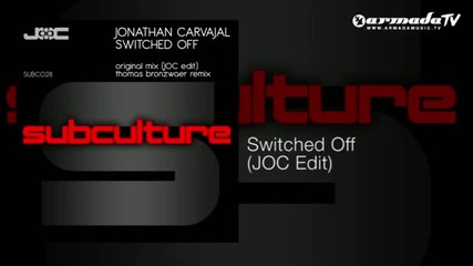 Jonathan Carvajal - Switched Off (joc Edit)