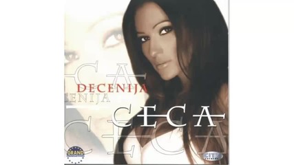 Ceca - Dragane moj - (audio 2001)