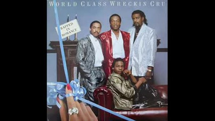 The World Class Wreckin Cru - BS