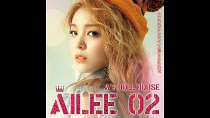 + Превод Ailee - Rainy Day ( A's Doll House )