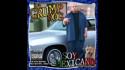_soy Mexicano_ By Mr.grump Dog
