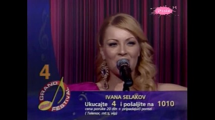 Ivana Selakov - Moje je ime sreca (3 Axal Grand Festival 2010 Финал) 