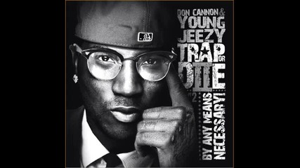 Young Jeezy - Talking Trap or Die 2 
