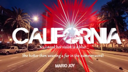 Mario Joy - California (lyric video)