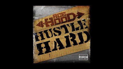 Ace Hood - Hustle Hard