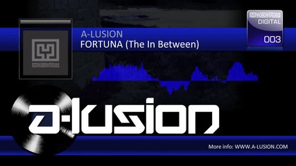 A - lusion - Fortuna (the In Between)