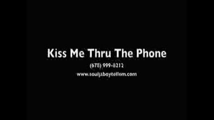 Soulja Boy Tell em Ft. Sammie - Kiss Me Thru The Phone
