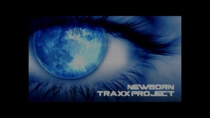 Traxx Project - Newborn 