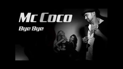 *2013* Mc Coco - Bye bye