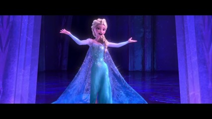 Disney's Frozen - Let It Go Sequence Performed by Idina Menzel 2013 (бг Превод)