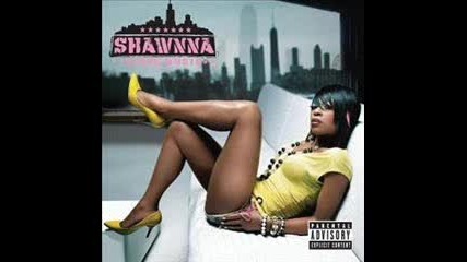 Shawnna - Get That Doe