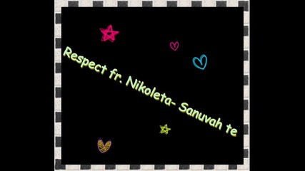 Respect - Сънувах те