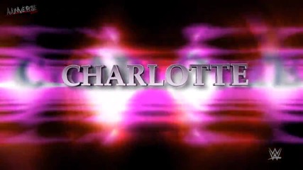2015: Charlotte Custom Entrance Video Titantron (1080p High Quality)