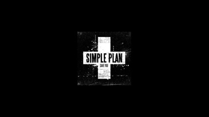 save you - simple plan *hq* 