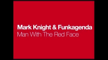 Mark Knight - Man With The Red Face