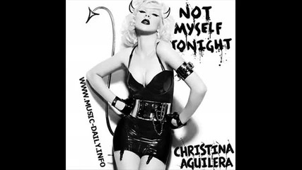 С Превод! Christina Aguilera - Not Myself Tonight (preview) Hq 