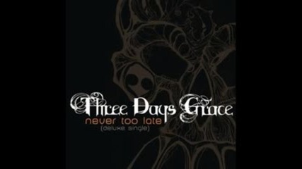 Three Days Grace - Never Too Late | Acoustic Version |