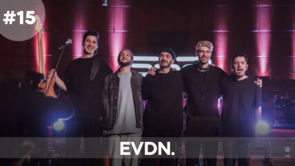 Musicology LIVE - EVDN - Епизод 15