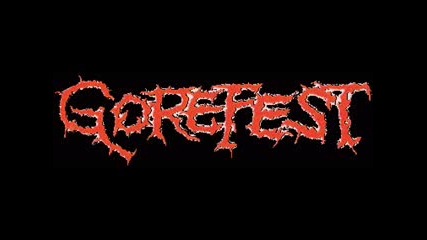 Gorefest - When the Dead Walked the Earth 