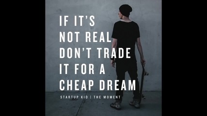 Manafest - Startup Kid