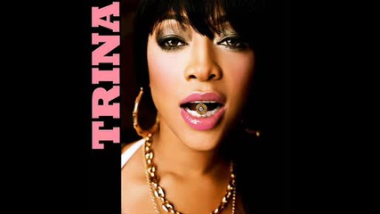 Trina - Single Again