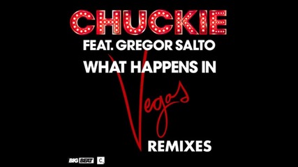 Chuckie ft. Gregor Salto - What Happens In Vegas (miani House Remix)