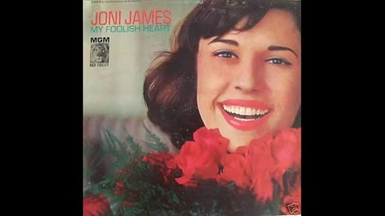 Joni James - You Were Only Fooling 