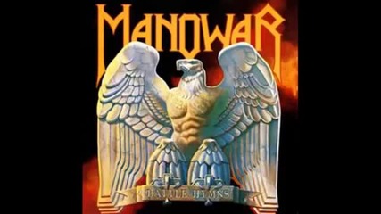 Manowar - Battle Hymn
